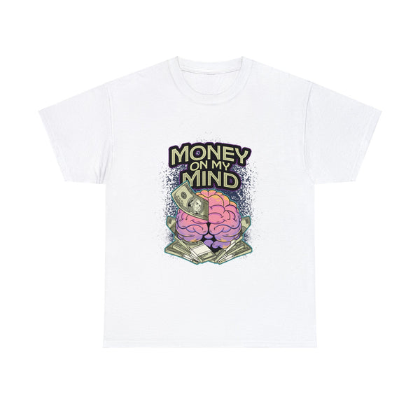 Camiseta para hombre Money on my Mind