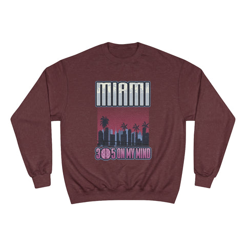 Miami on my mind Women's Champion Sweatshirt